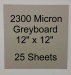 Greyboard 25 Sheets of 2300m 12'' x 12'' (30.5cm x 30.5cm)